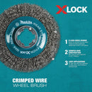 Makita X-LOCK 4-1/2 In. Crimped 0.012 In. Carbon Steel Cup Angle Grinder Wire Brush